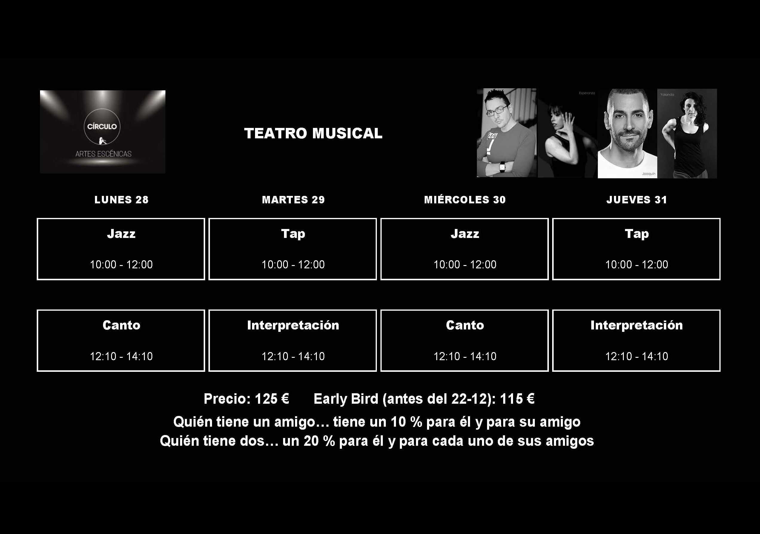 Círculo de Baile. Artes escénicas. Intensivo de Teatro Musical en Navidades. Horario