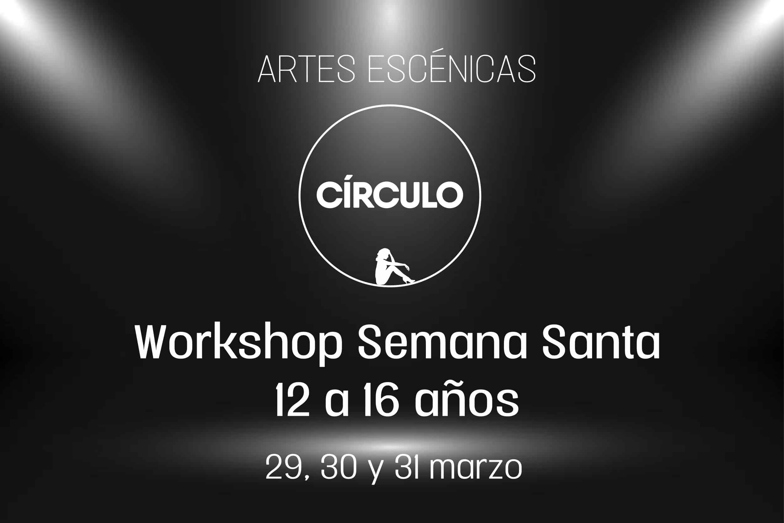 Círculo de Baile. Artes Escénicas. Workshop Teatro Musical Adultos